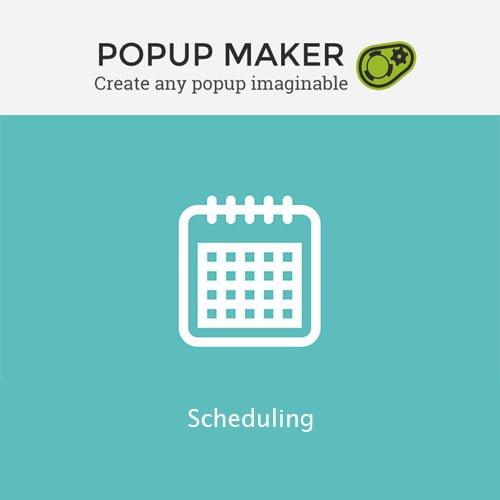 Popup Maker – Scheduling