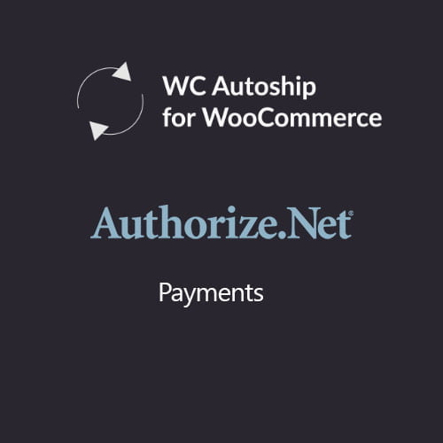 WooCommerce Autoship Authorize.net Payments