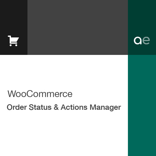 WooCommerce Order Status & Actions Manager